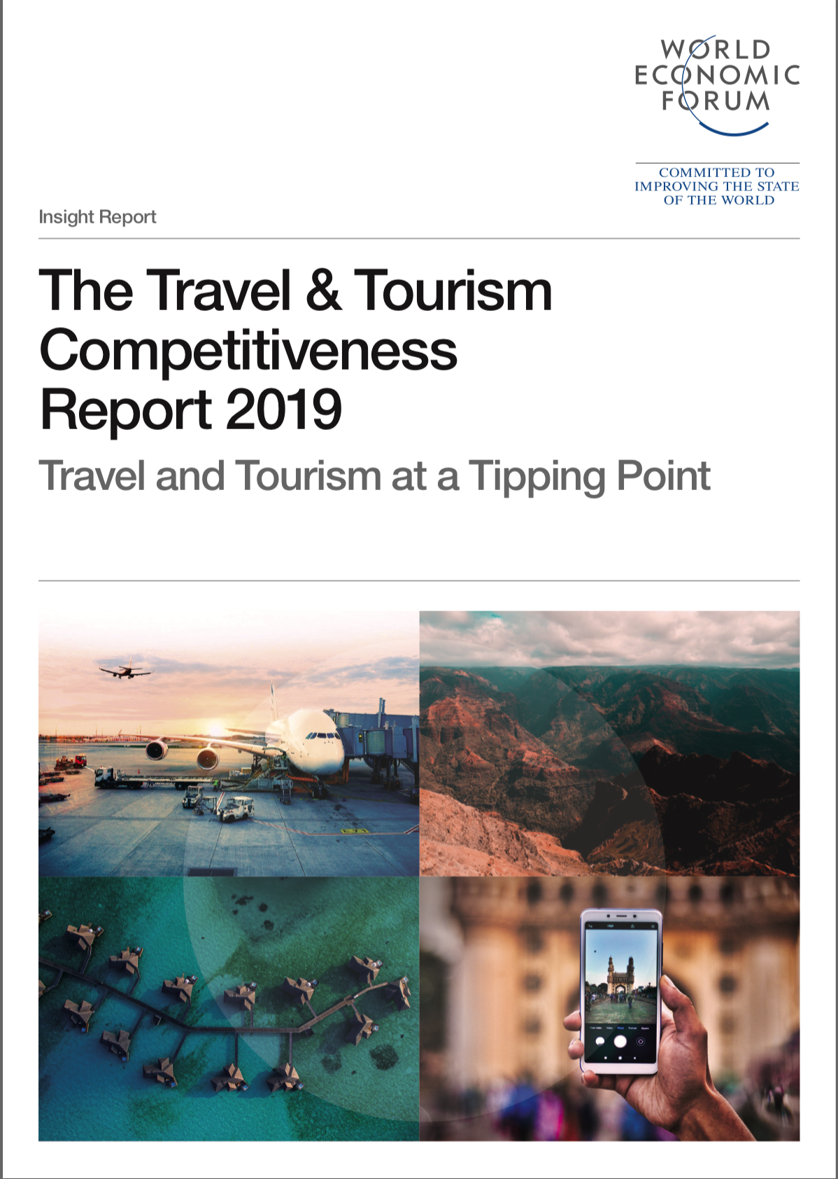 The Travel and Tourism Competitiveness Report 2019