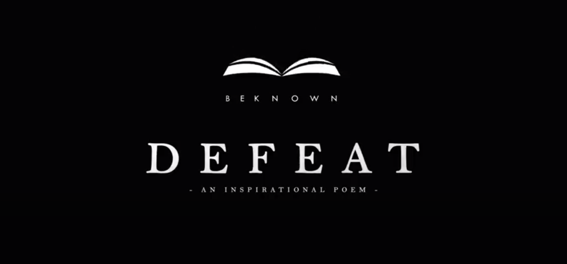Defeat - Kahlil Gibran (A Life Changing Poem for Dark Times)