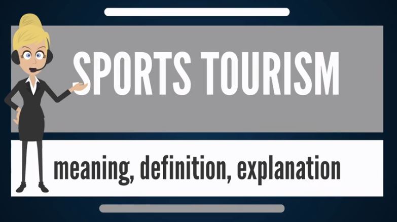 What is SPORTS TOURISM? What does SPORTS TOURISM mean? SPORTS TOURISM meaning &amp; explanation