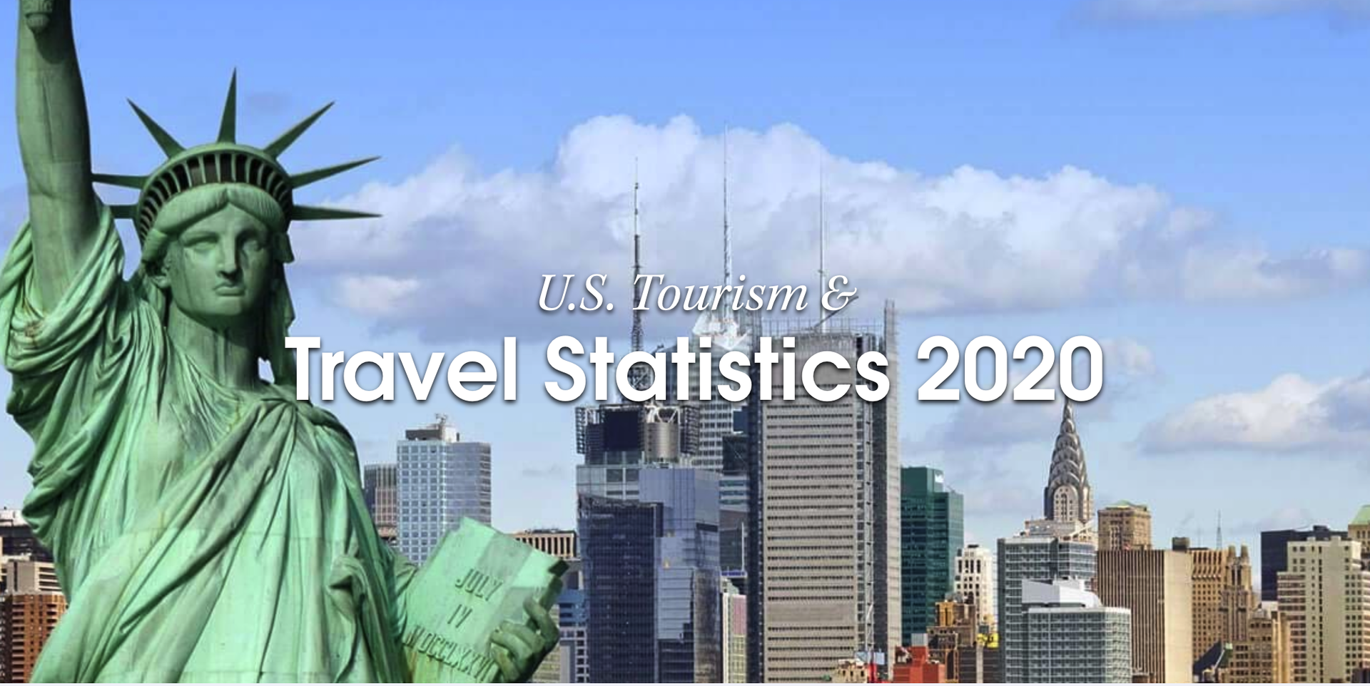 US Travel &amp; Tourism Statistics 2020