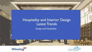 Hospitality and interior design latest trends