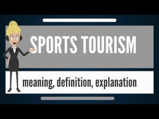 What is SPORTS TOURISM? What does SPORTS TOURISM mean? SPORTS TOURISM meaning & explanation