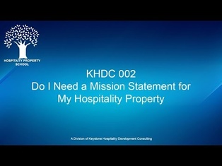 Do I Need a Mission Statement for My Hospitality Property? | Ep. #002