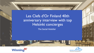 Les Clefs d'Or Finland  40th anniversary interview with top Helsinki concierges.