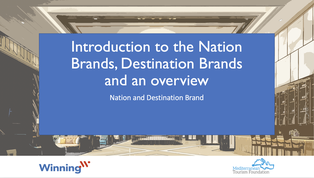 Introduction to the Nation Brands, Destination Brands and an overview