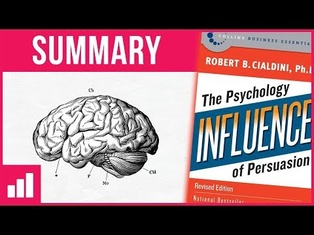 Influence | The Psychology of Persuasion by Robert Cialdini ► Book Summary